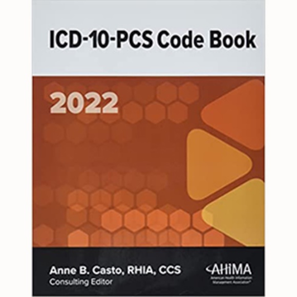 ICD-10-PCS Code Book 2022 1st Edition